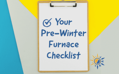 Your Pre-Winter Furnace Checklist