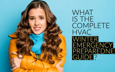 WHAT IS THE COMPLETE HVAC WINTER EMERGENCY PREPAREDNESS GUIDE?   